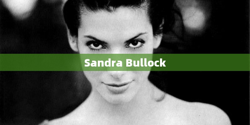 Sandra Bullock
